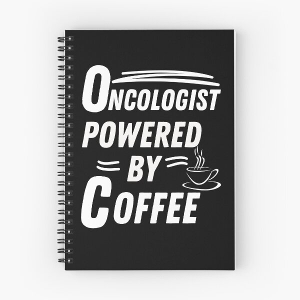 Item preview, Oncologist powered by coffee designed and sold by annoying-shirts.