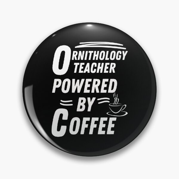 Item preview, Ornithology Teacher powered by coffee designed and sold by annoying-shirts.
