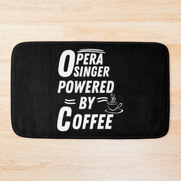 Item preview, Opera Singer powered by coffee designed and sold by annoying-shirts.