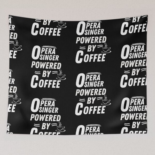 Item preview, Opera Singer powered by coffee designed and sold by annoying-shirts.