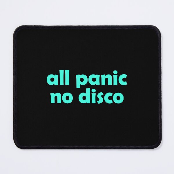 Item preview, All panic and no disco designed and sold by muchhappier.