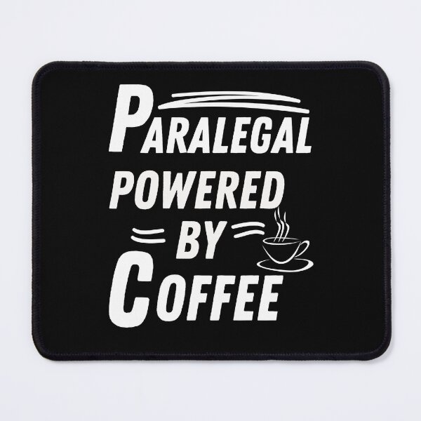 Item preview, Paralegal powered by coffee designed and sold by annoying-shirts.