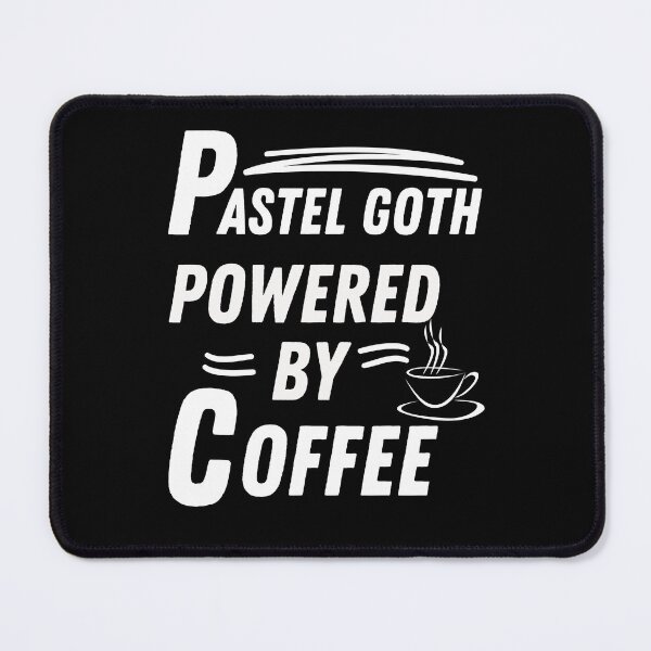 Item preview, Pastel goth powered by coffee designed and sold by annoying-shirts.