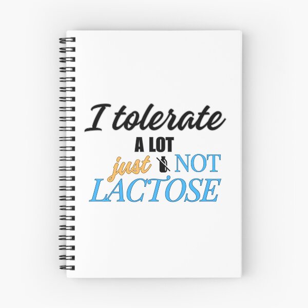Item preview, I Tolerate a Lot Just Not Lactose designed and sold by MagdaKlosArt.
