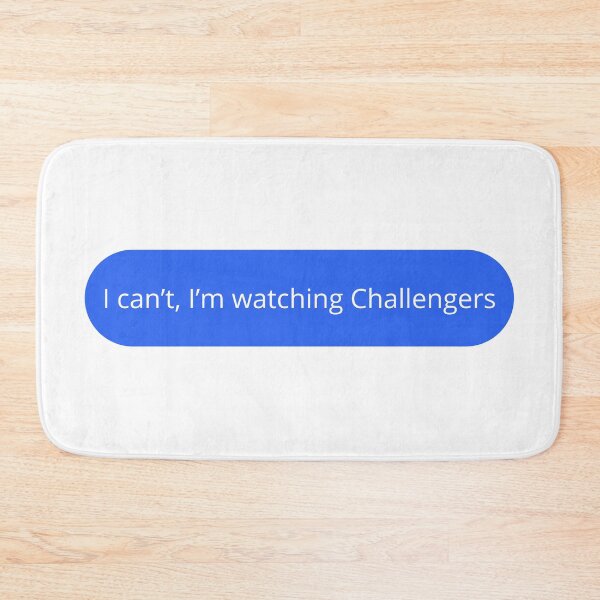 Item preview, I can't, I'm watching Challengers  designed and sold by otyliadesign.