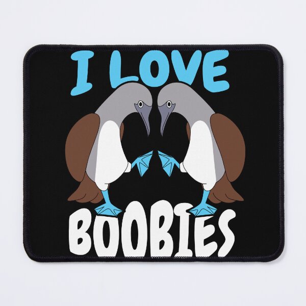 Item preview, I Love Boobies Booby Bird designed and sold by MooonTees.