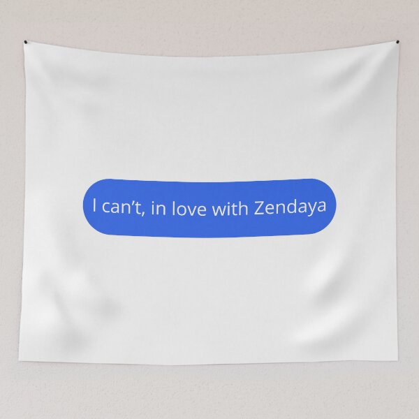 Item preview, I can't, in love with Zendaya designed and sold by otyliadesign.