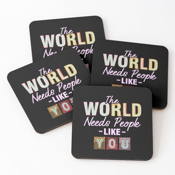 Item preview, the world needs more people like you designed and sold by creativerooney.