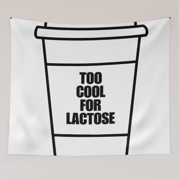 Item preview, Too Cool For Lactose, For Lactose Intolerant Coffee designed and sold by MagdaKlosArt.