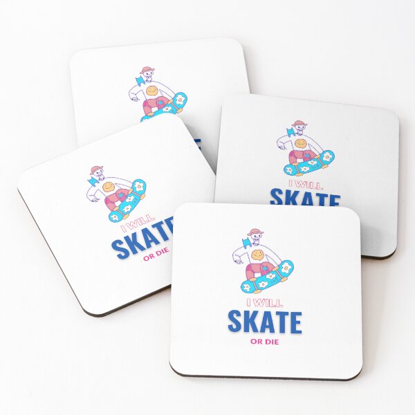 Item preview, I Will Skate Or Die designed and sold by Quirky Dez.