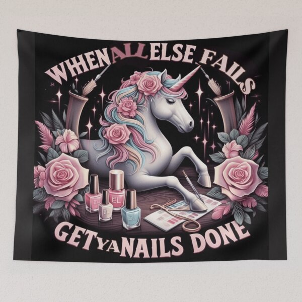 Item preview, When All Else Fails Get Your Nails Done - Unicorn Edition designed and sold by desAIgns by Rosa.