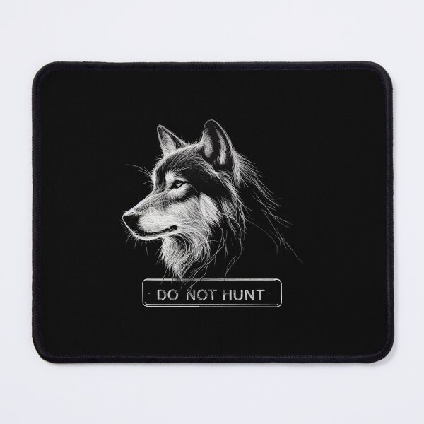 Item preview, Do not hunt, wolf, wolves, alpha, werewolf, dominant, alpha wolf, sigma, wolf 2 designed and sold by CrisMor-Art.
