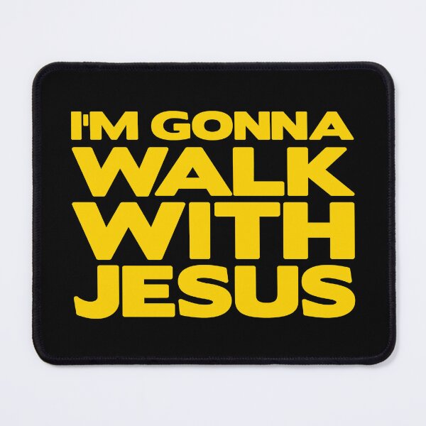 Item preview, I'm Gonna Walk With Jesus designed and sold by plushism.