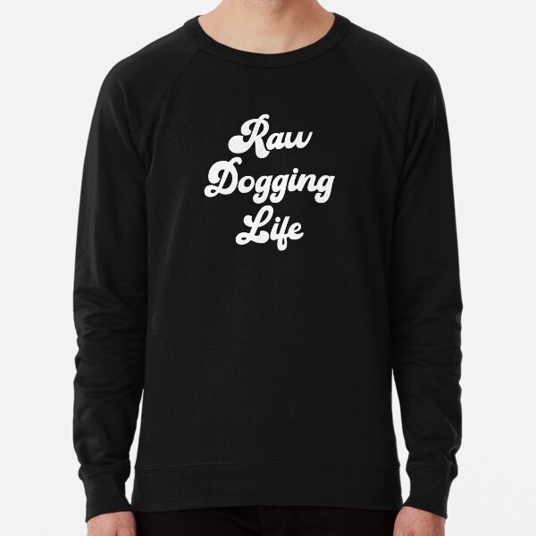 Item preview, Raw Dogging Life (Affleck) designed and sold by fandemonium.