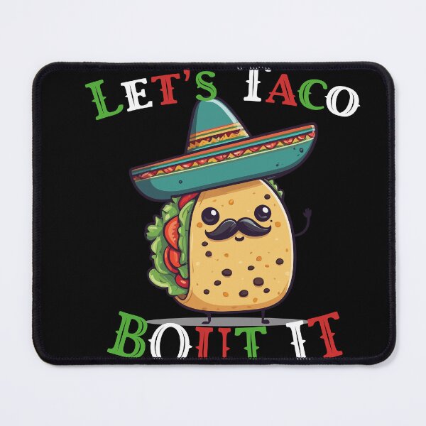 Item preview, Funny Taco Saying Cinco De Mayo Mexican designed and sold by LuminOrb.