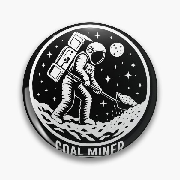 Item preview, Underground Mining - Astronaut Coal Miner Men Women Funny Fathers Day Coal Miner Lover Gift designed and sold by JUSTBEELEGANT.