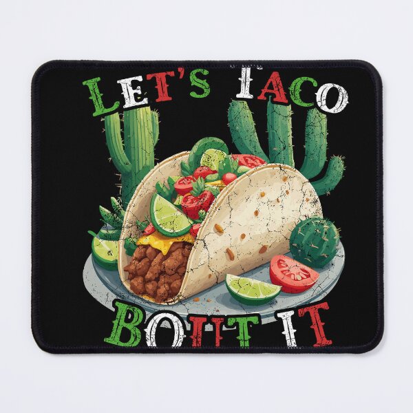 Item preview, Funny Taco Saying Cinco De Mayo Mexican designed and sold by LuminOrb.