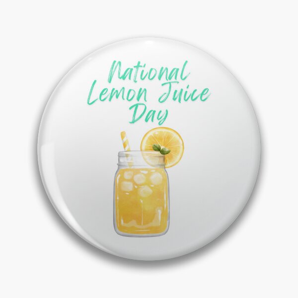 Item preview, National Lemon Juice Day designed and sold by Simo0455.