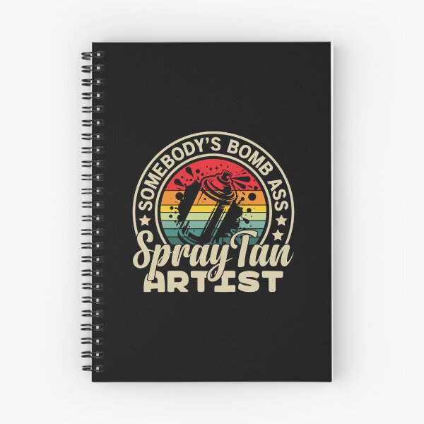 Item preview, Somebody's Bomb Ass Spray Tan Artist Sunless Tanning Sunset designed and sold by GravitiTees.