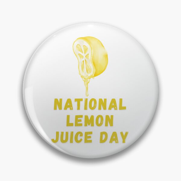 Item preview, National Lemon Juice Day designed and sold by Simo0455.