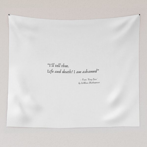 Item preview, A Quote about Life from "King Lear” by William Shakespeare designed and sold by Poemit.