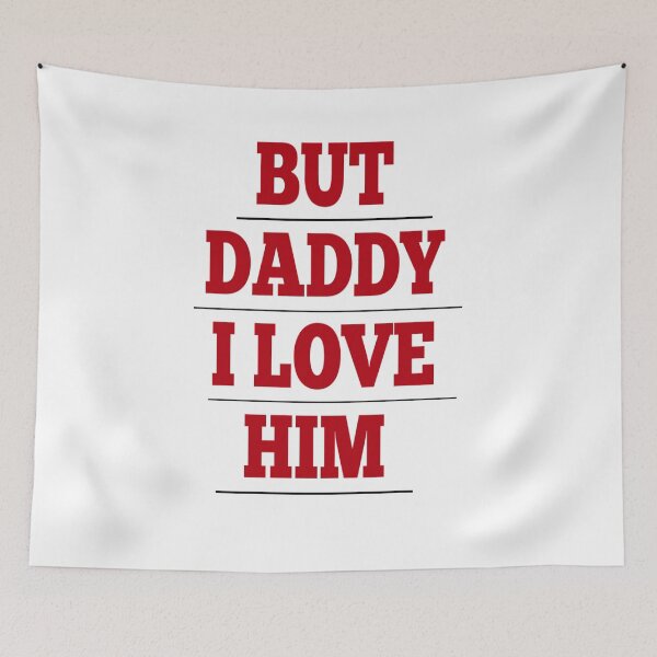 Item preview, but daddy i love him  designed and sold by MKshoper.
