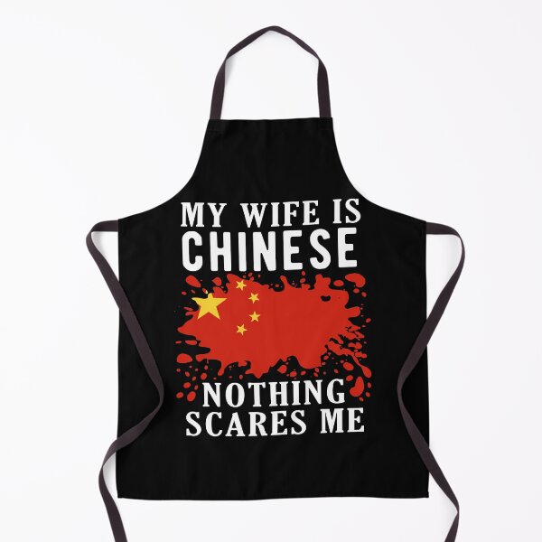 Item preview, My Wife Is Chinese Nothing Scares Me China Flag designed and sold by OX-tright.