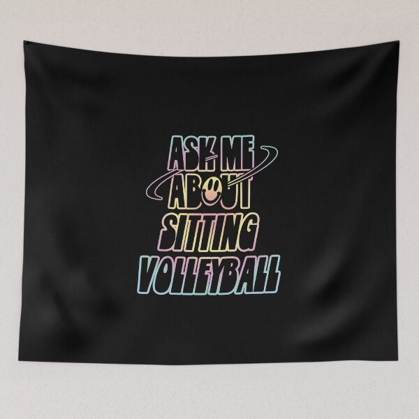 Item preview, Ask Me About Sitting Volleyball designed and sold by orlumbuspirate.