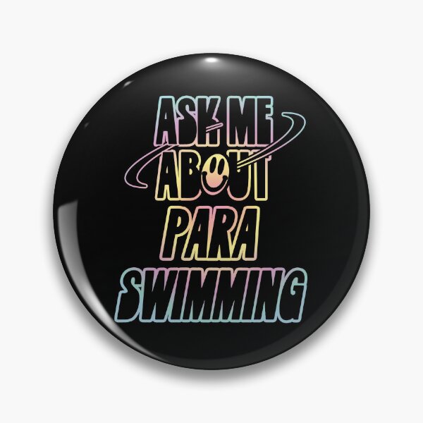 Item preview, Ask Me About Para Swimming designed and sold by orlumbuspirate.