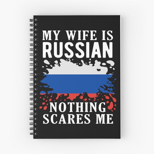 Item preview, My Wife Is Russian Nothing Scares Me Russia Flag designed and sold by OX-tright.