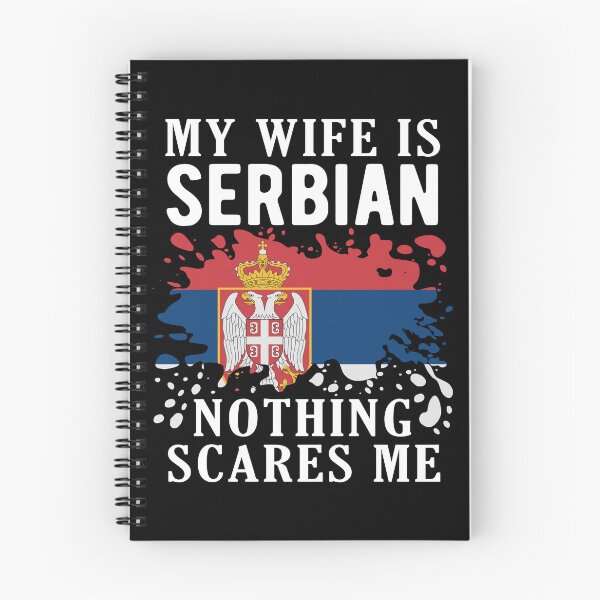 Item preview, My Wife Is Serbian Nothing Scares Me Serbia Flag designed and sold by OX-tright.