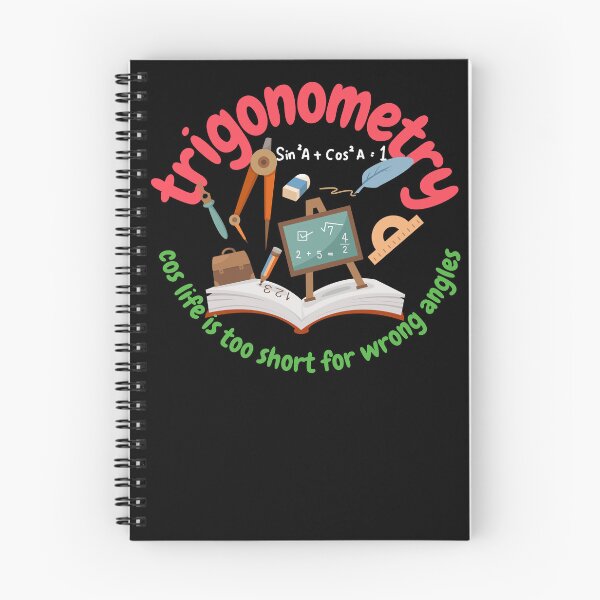 Item preview, Trigonometry, cos life is too short for wrong angles, math and trigonometry designed and sold by NoetherSym.