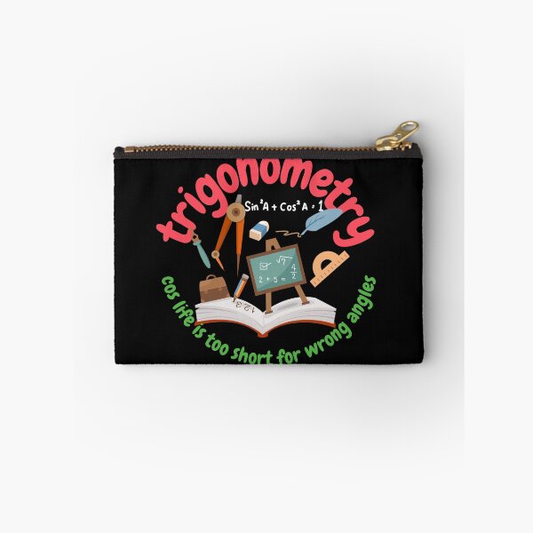Item preview, Trigonometry, cos life is too short for wrong angles, math and trigonometry designed and sold by NoetherSym.