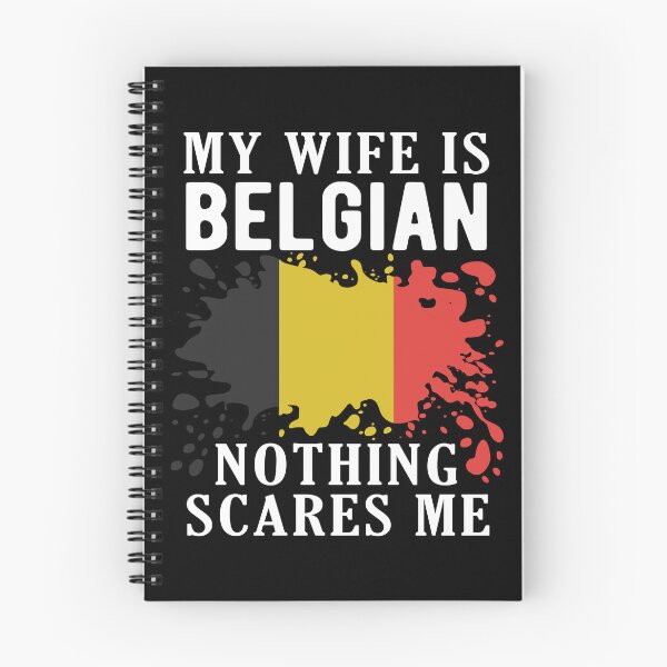 Item preview, My Wife Is Belgian Nothing Scares Me Belgium Flag designed and sold by OX-tright.