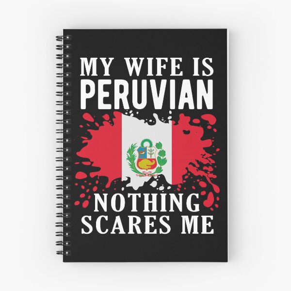 Item preview, My Wife Is Peruvian Nothing Scares Me Peru Flag designed and sold by OX-tright.