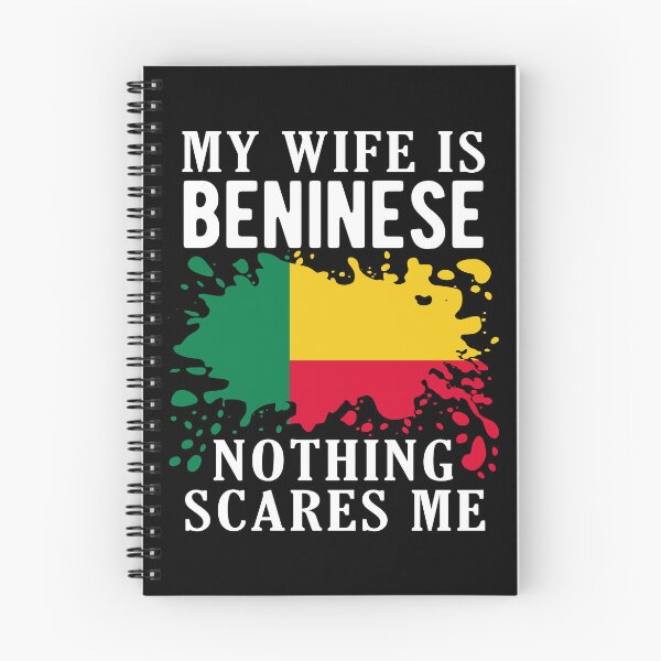 Item preview, My Wife Is Beninese Nothing Scares Me Benin Flag designed and sold by OX-tright.