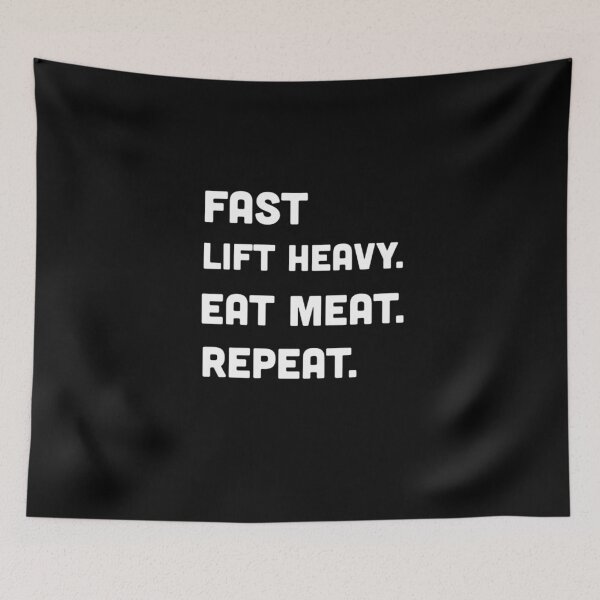 Item preview, Fast Lift Heavy Eat Meat Repeat designed and sold by artzaka.