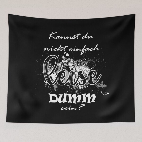 Item preview, Can't you just be quietly stupid? designed and sold by Ultimate-Rabbit.