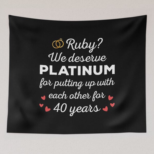 Item preview, 40th Wedding Anniversary I - Ruby? We deserve Platinum designed and sold by Lemon Pepper.