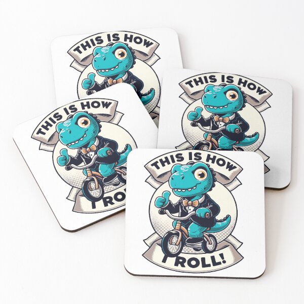 Item preview, Rexy Rides (This is how I roll!) designed and sold by PixelAdventurer.
