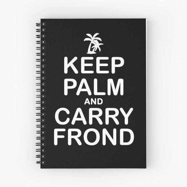Item preview, Keep Palm And Carry Frond, Funny Quote GIFT designed and sold by MG ART.