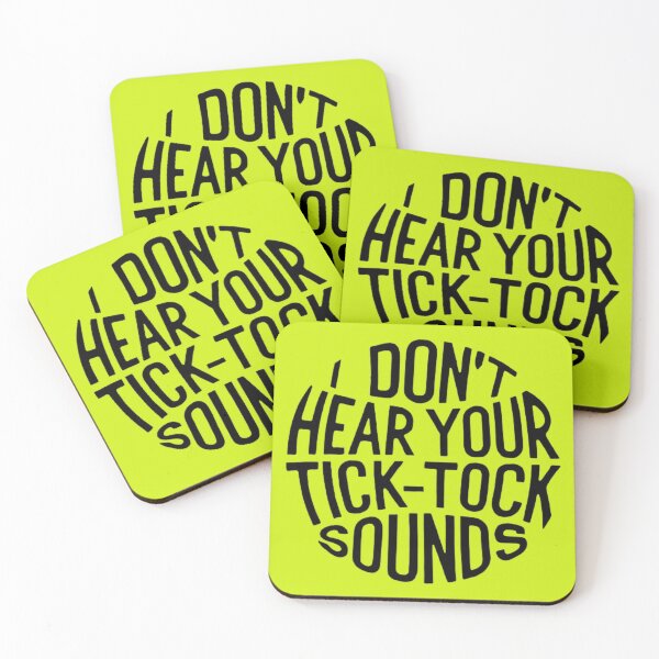 Item preview, i dont hear your tick+tock sound designed and sold by Imaginarium of Chaos falcon88 .
