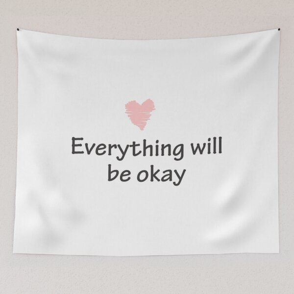 Item preview, Everything will be okay designed and sold by blackquack.