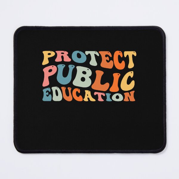 Item preview, Protect public education designed and sold by belladesign7.