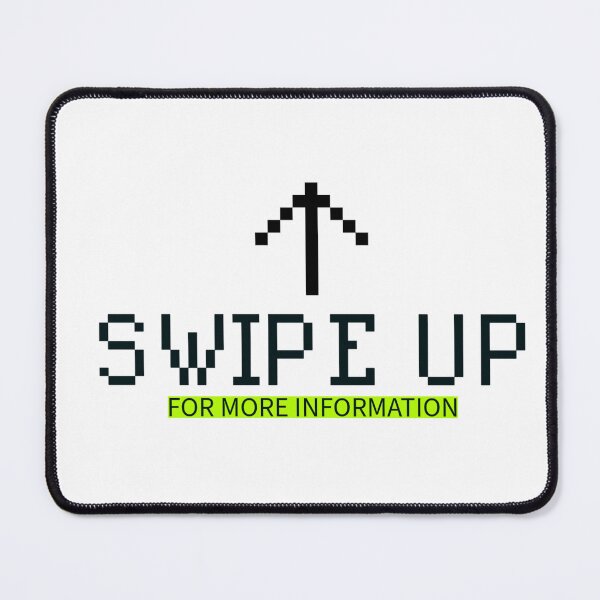Item preview, SWIPE UP designed and sold by blackquack.