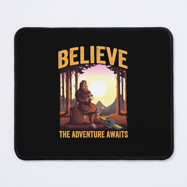 Item preview, funny onewheel bigfoot believe the adventure awaits designed and sold by nubiguru.