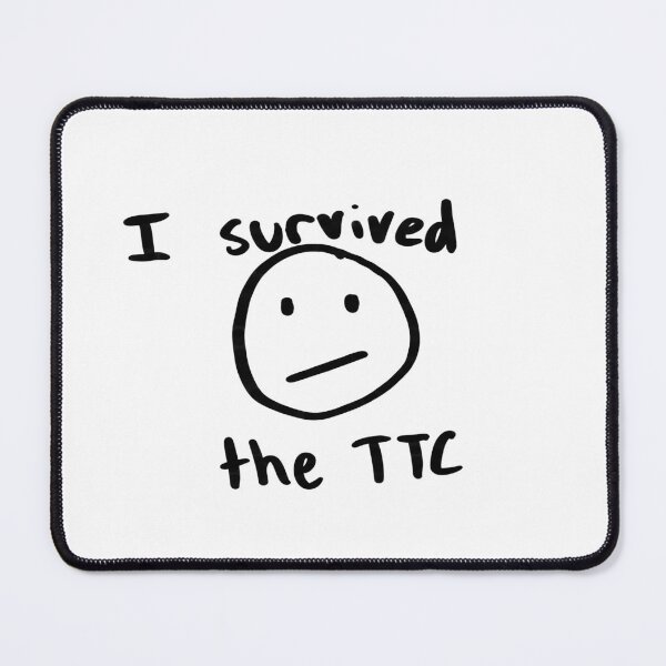 Item preview, I survived the TTC designed and sold by spencersugar13.