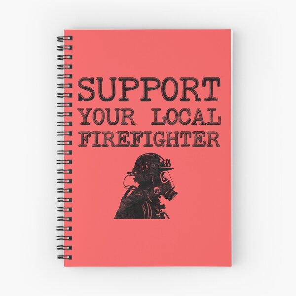 Item preview, Support Your Local Firefighter designed and sold by stressedrodent.