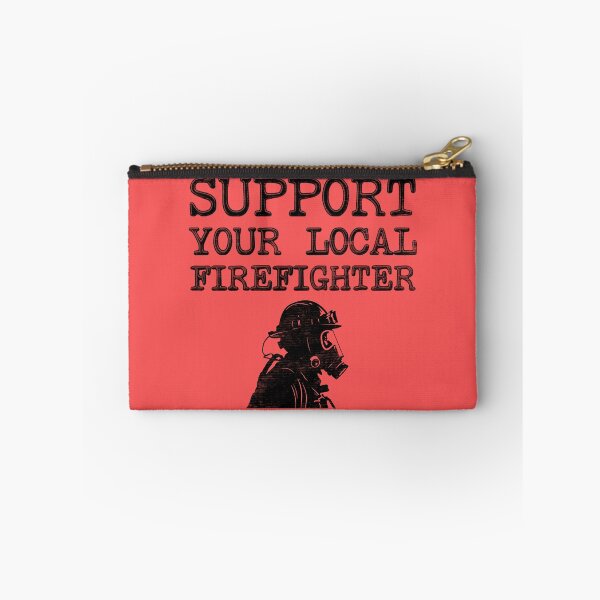 Item preview, Support Your Local Firefighter designed and sold by stressedrodent.