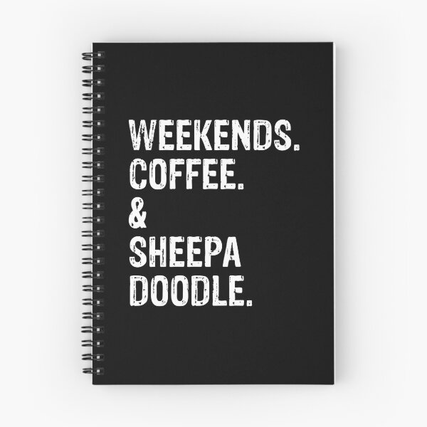 Item preview, Weekends Coffee and Sheepadoodle Funny Dog Gift  designed and sold by Guarddogdrive.